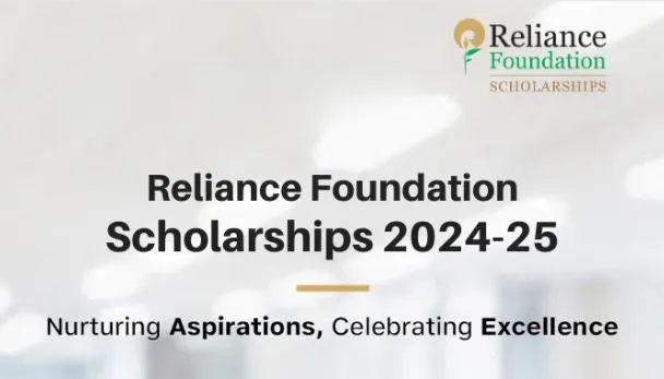 Reliance Scholarship Reliance Foundation Postgraduate Scholarships 2024-25